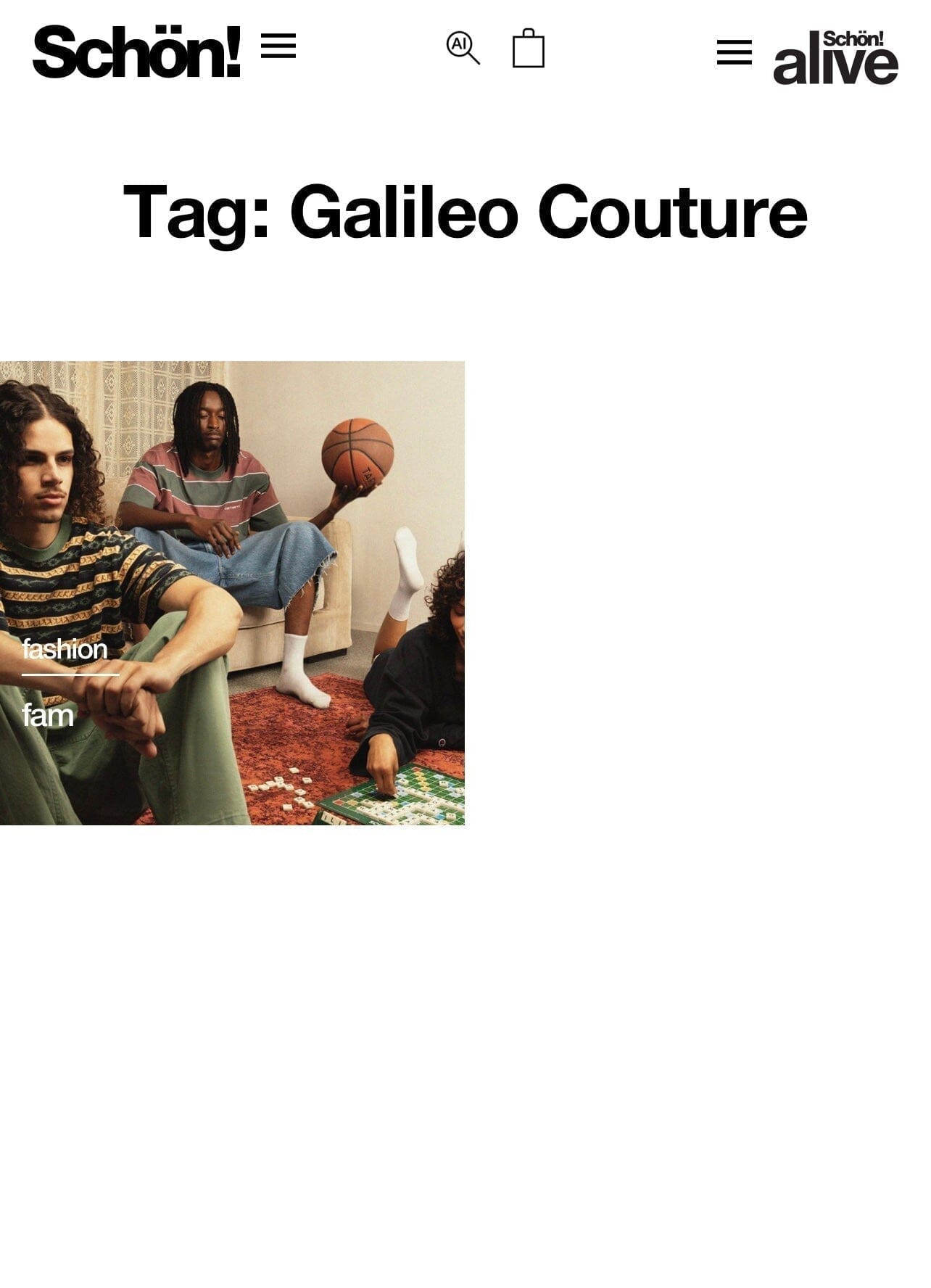 Schön! Magazine : Pièces Galileo Sélectionnées par un Styliste Parisien pour « Fam »